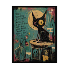 Load image into Gallery viewer, Rolled Poster — Gothic Cat Art Print with 'Make Yourself a Priority' Quote
