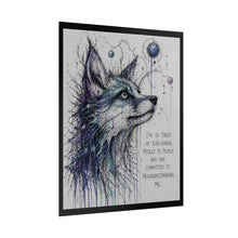 Load image into Gallery viewer, Wolf Art Poster – “I’m So Tired of Explaining Myself” Inspirational Rolled Poster
