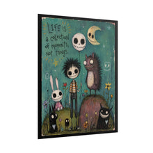 Load image into Gallery viewer, "Life Is A Collection Of Moments Not Things" Wall Art | Gothic Forest Print
