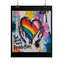 Load image into Gallery viewer, "Be Your Own Revolution" Pride Wall Art | LGBTQ+ Liberation Print
