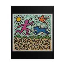Load image into Gallery viewer, Keep Moving Forward Poster — Colorful Motivational Art Print (Rolled Poster)
