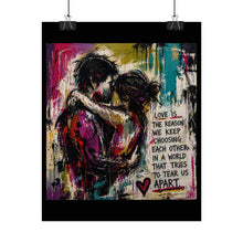 Load image into Gallery viewer, Rolled Poster - 'Love Is The Reason' Romantic Couple Wall Art
