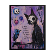 Load image into Gallery viewer, Be Kind To Your Strange Poster — Gothic Cat &amp; Blue Bird Art Print
