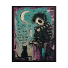 Load image into Gallery viewer, Motivational Art Poster — "It's Okay to Not Be Okay" Rolled Wall Art
