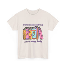 Load image into Gallery viewer, No Such Thing as Too Many Books Retro T-Shirt - ALL Sizes - S - 5XL
