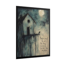 Load image into Gallery viewer, Forgive Yourself Moody Moonlit House Poster
