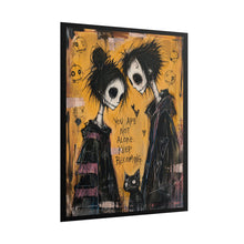 Load image into Gallery viewer, Whimsical Gothic Friends Art Print – "You Are Not Alone. Keep Becoming." Inspirational Wall Decor
