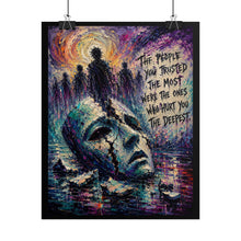 Load image into Gallery viewer, "The People You Trusted Were The Ones" Wall Art | Shattered Mask Print
