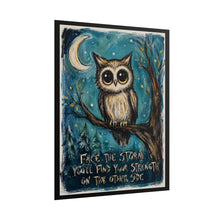 Load image into Gallery viewer, "Face The Storm You'll Find Your Strength" Owl Wall Art | Crescent Moon Print
