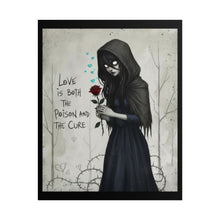 Load image into Gallery viewer, Gothic Girl Poster – "Love is Both the Poison and the Cure" Rolled Art Print
