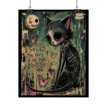 Load image into Gallery viewer, Dark Cute Cat Poster – “I Survived the Parts of Me That Didn’t Survive You” Rolled Art Print
