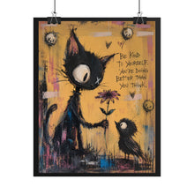 Load image into Gallery viewer, Be Kind to Yourself, You’re Doing Better Than You Think – Inspirational Gothic Wall Art
