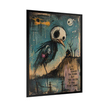Load image into Gallery viewer, Rolled Poster - Moody Bird Art Print with 'Life Will Knock You Down' Quote
