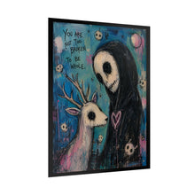 Load image into Gallery viewer, You Are Not Too Broken to Be Whole — Emotional Gothic Fantasy Poster
