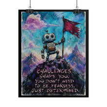 Load image into Gallery viewer, "Challenges Shape You" Robot Wall Art | Inspirational Mountain Peak Flag Print
