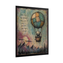 Load image into Gallery viewer, Hot Air Balloon Art Poster "Some days the heaviest thing..." – Inspirational Rolled Poster
