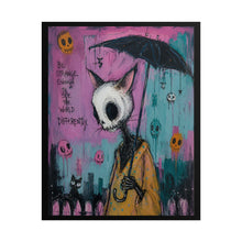 Load image into Gallery viewer, Be Strange Enough to See the World Differently Rolled Poster — Gothic Surreal Fantasy Wall Art
