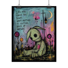 Load image into Gallery viewer, Rolled Poster — Cute Goth Bunny Art Print with Quote “Life Will Knock You Down…”
