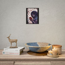 Load image into Gallery viewer, Rolled Poster — "Love Isn't Supposed to Hurt Like This" Dark Romantic Heart Art
