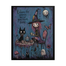 Load image into Gallery viewer, Embrace the Strange and Let Your Colors Bleed — Gothic Witchcore Wall Art
