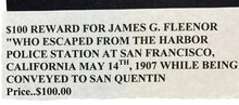 Load image into Gallery viewer, 1907 Reward Poster Escaped Police Transferred to San Quentin Lot of 2
