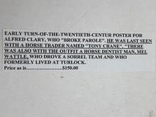 Load image into Gallery viewer, Early 1900's Arrest Poster Flyer Alfred Clary Broke Parole Horse Trader Dentist
