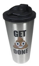 Load image into Gallery viewer, Get Poop Done Stainless Steel Coffee Travel Mug Emoji NIB 18oz 20838

