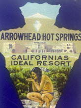 Load image into Gallery viewer, 1911 Arrowhead Hot Springs Post Card California's Ideal Resort Native American
