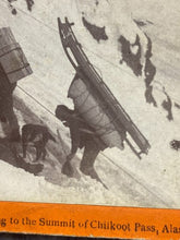 Load image into Gallery viewer, VTG Keystone Stereoview Photo Card 1898 Chilkoot Pass Alaska Klondike Gold Rush
