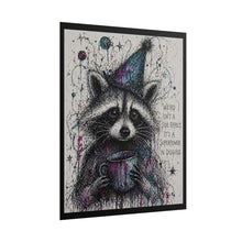 Load image into Gallery viewer, Rolled Poster — Whimsical Raccoon Art Print with Quote: “Weird Isn’t a Side Effect, It’s a Superpower in Disguise”
