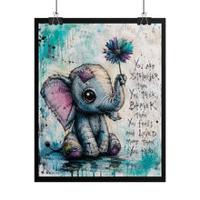 Load image into Gallery viewer, "You Are Stronger Than You Think, Braver Than You Feel &amp; Loved More Than You Know" – Watercolor Canvas Poster
