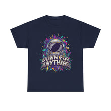 Load image into Gallery viewer, Down For Anything Vintage Store Custom Designed T-Shirt - Size S - 5XL
