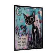 Load image into Gallery viewer, Rolled Poster — 'Your Trauma Was Never Your Fault' Black Cat Art Print, Moody Cute Wall Decor for Healing &amp; Mental Health Awareness
