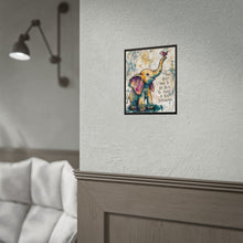 Load image into Gallery viewer, Elephant Inspirational Art Poster — "You Don't Have to Be Big to Make a Big Difference"
