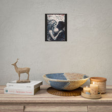 Load image into Gallery viewer, Rolled Poster — Gothic 'You Feel Like Home To Me' Skull Couple Art Print

