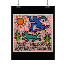 Load image into Gallery viewer, Trust the Process Skateboard Art Poster — Inspirational Rolled Wall Art
