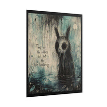 Load image into Gallery viewer, Rolled Poster — Moody Gothic Creature Art Print: "They See the Oddness but Not the Loneliness"
