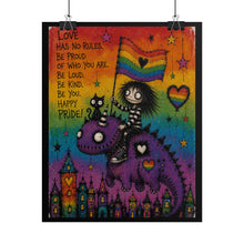 Load image into Gallery viewer, "Love Has No Rules" Pride Wall Art | Gothic Cute LGBTQ+ Poster
