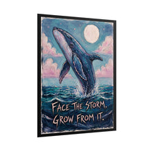 Load image into Gallery viewer, "Face The Storm Grow From It" Humpback Whale Wall Art | Ocean Print
