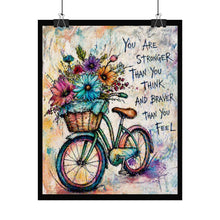 Load image into Gallery viewer, Rolled Poster — Inspirational Bicycle Art Print: "You Are Stronger Than You Think"

