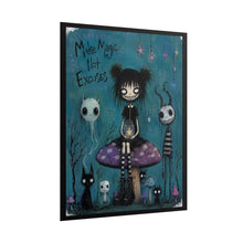 Load image into Gallery viewer, Make Magic Not Excuses Rolled Poster — Gothic Whimsical Mushroom Fantasy Wall Art
