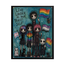 Load image into Gallery viewer, Gothic Emo Community Pride Poster - "Live Louder As Your Truest Self"
