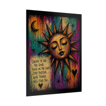 Load image into Gallery viewer, Sun Face Inspirational Poster — "Choose to See the Good" Rolled Art Print
