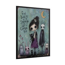 Load image into Gallery viewer, Find Beauty in the Strange Rolled Poster — Gothic Cute Art Print
