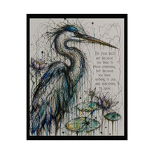 Load image into Gallery viewer, Heron Art Poster – Inspirational Quote "Do Your Best" Rolled Wall Print
