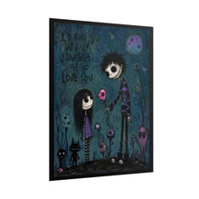 Load image into Gallery viewer, I’d Find You in Any Universe Just to Love You Rolled Poster — Gothic Romantic Fantasy Wall Art
