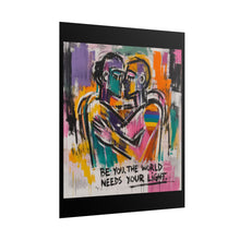 Load image into Gallery viewer, "The World Needs Your Light" Pride Wall Art | LGBTQ+ Empowerment Print
