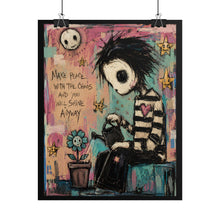Load image into Gallery viewer, Make Peace With the Chaos and You Will Shine Anyway Rolled Poster — Gothic Inspirational Fantasy Wall Art
