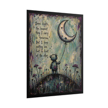Load image into Gallery viewer, Rolled Poster — Inspirational Bear &amp; Moon Art Print with Quote: “Some nights, the heaviest thing I carry is tomorrow”
