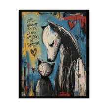 Load image into Gallery viewer, Rolled Poster – "Love Without Limits, Seeks Nothing in Return" Horse &amp; Cat Art Print
